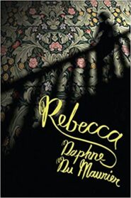 Rebecca (Daphne du Maurier)